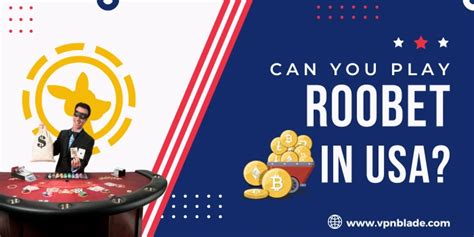 can you play roobet in us - RooBet vpn usa